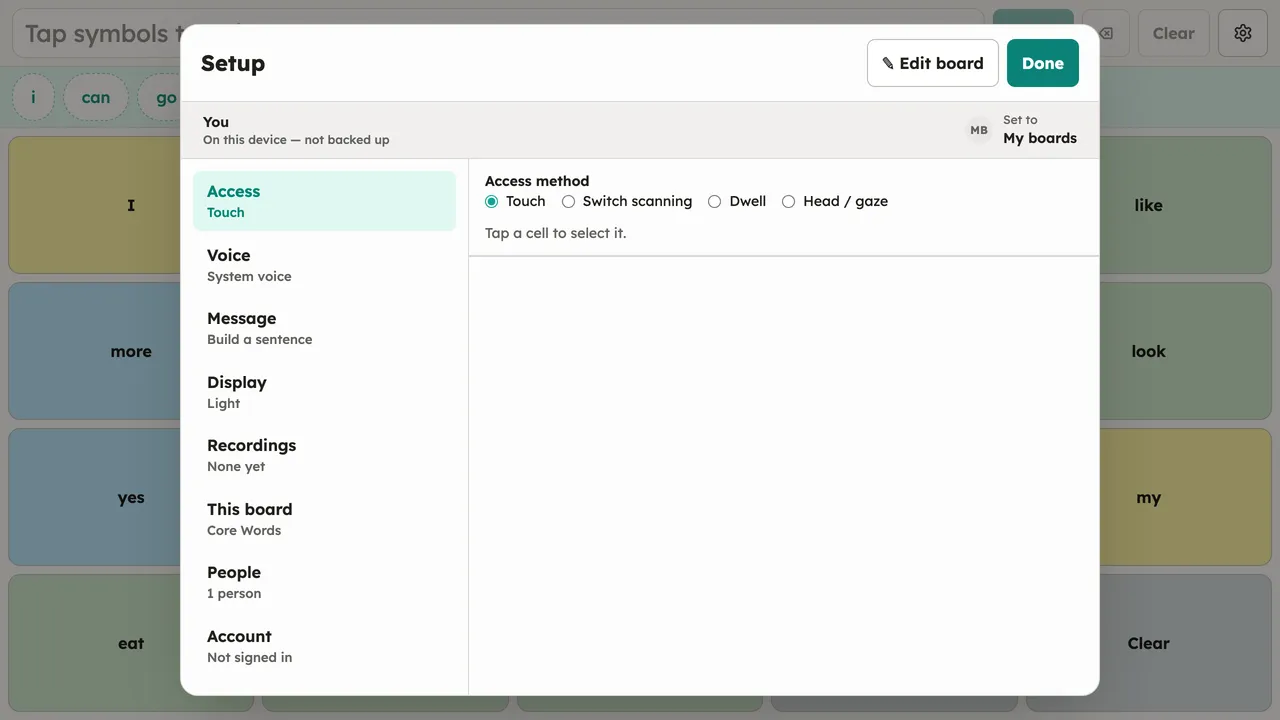 The Setup dialog with the Access section open: the Access method radios (Touch selected, Switch scanning, Dwell, Head / gaze) with their help text. Desktop, light theme.