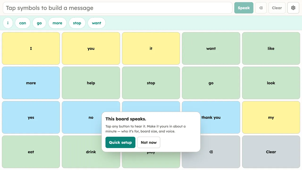 The one-time, non-modal welcome card ("This board speaks.") floating over the still-usable Core Words board on first run, with the Quick setup and Not now buttons. Light theme.